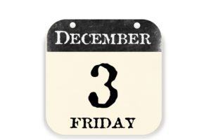 December 3 Friday